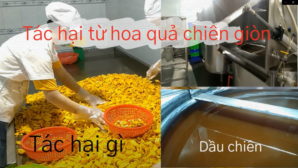 tác hại từ hoa quả chiên giòn như mít chiên giòn, chuối chiên giòn