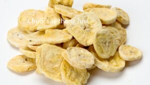 chuối sấy thăng hoa, chuối sấy giòn